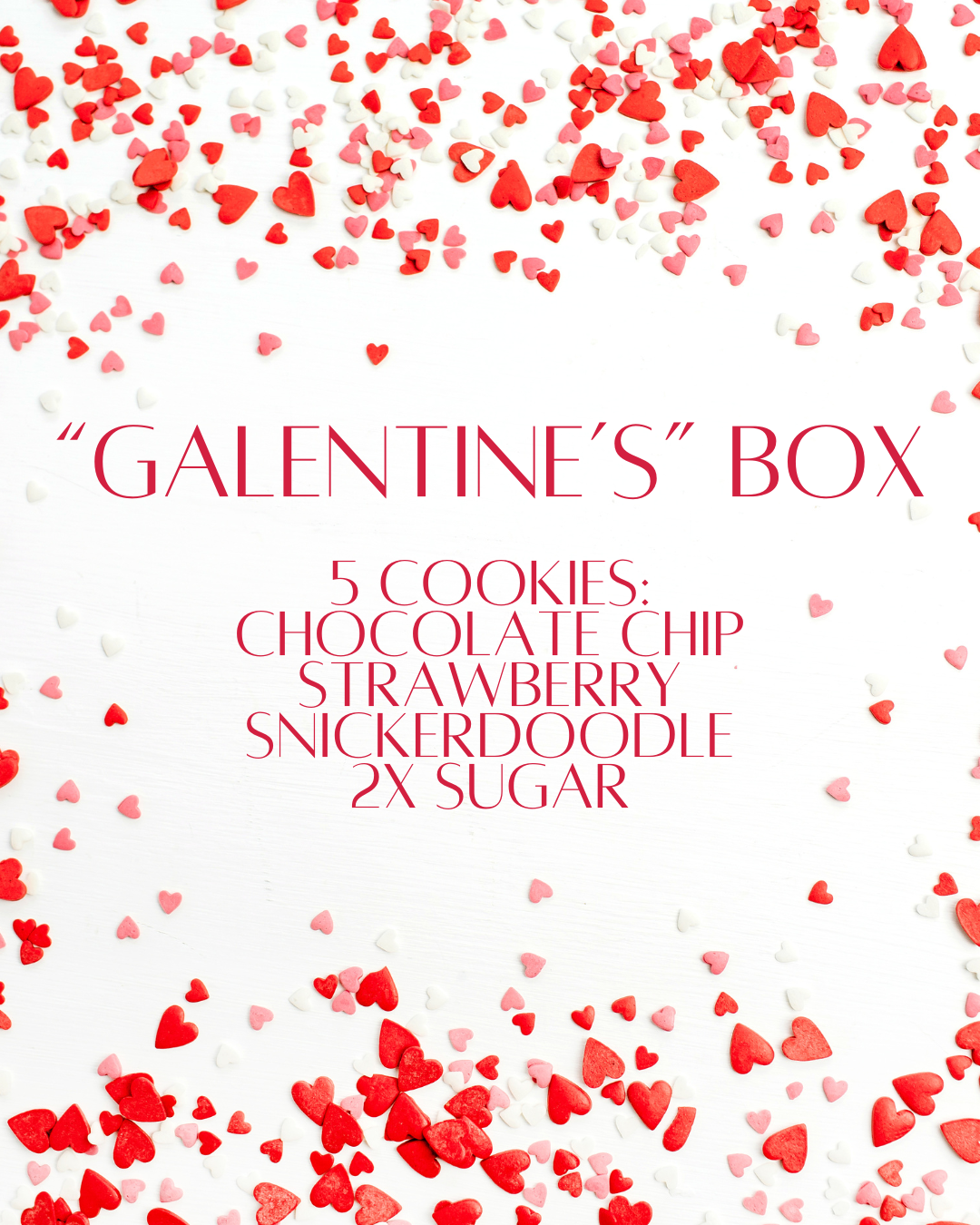 "Galentine's" Box
